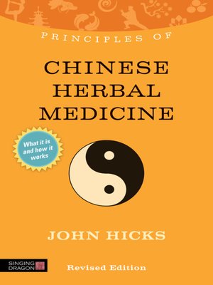 cover image of Principles of Chinese Herbal Medicine